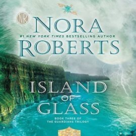 Island of Glass by Nora Roberts