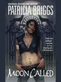 Moon Called by Patricia Briggs