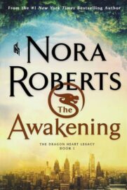 Recap of The Awakening by Nora Roberts
