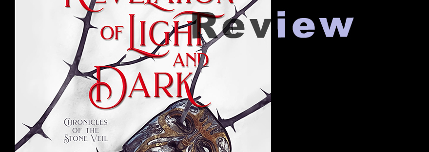 The Revelation of Light and Dark by Sawyer Bennett