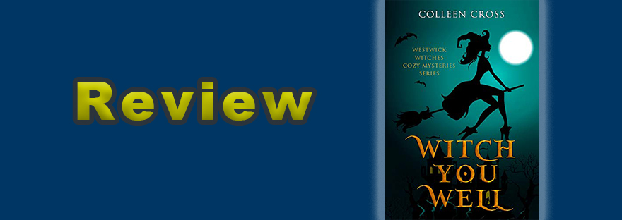 DNF Review: Witch You Well by Colleen Cross